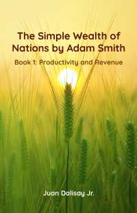 The Wealth of Nations Book 1 Simplified